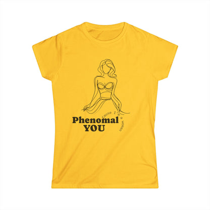 Phenomenal You Women's Tee